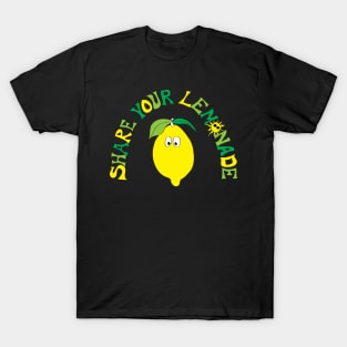 Share Your Lemonade T-Shirt